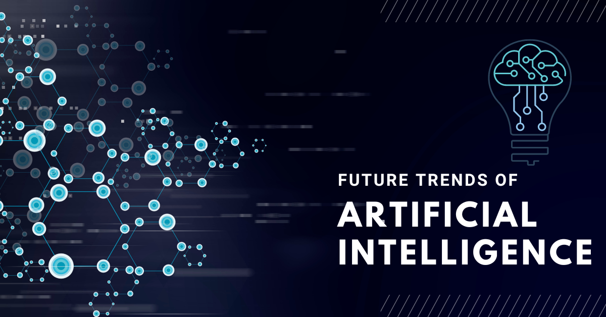 Future Trends in Artificial Intelligence: Transforming Daily Life