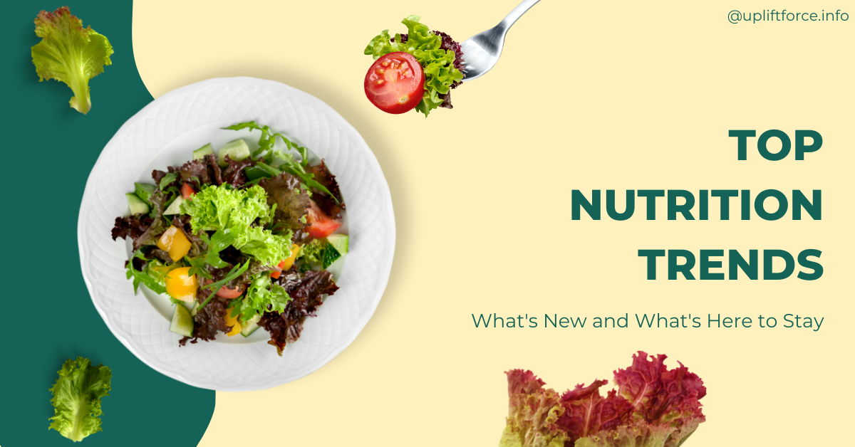 Top Nutrition Trends for 2024: What’s New & Here to Stay